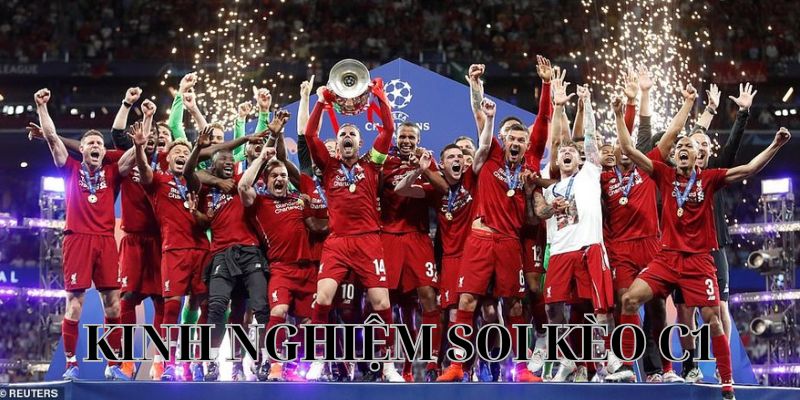Kinh nghiệm soi kèo C1